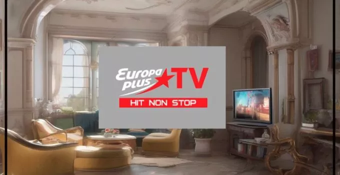 europa-plus-tv-onlajn-smotret-pryamoj-ehfir-besplatno